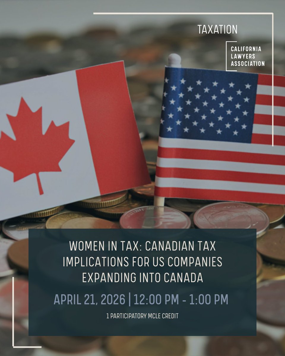 Happening TODAY

Women in Tax: Canadian Tax Implications for U.S. Companies Expanding into Canada

Don’t miss this session designed for tax attorneys advising U.S. SaaS companies operating across borders.

Earn 1 Participatory MCLE Credit

Register now: bit.ly/40P50fS