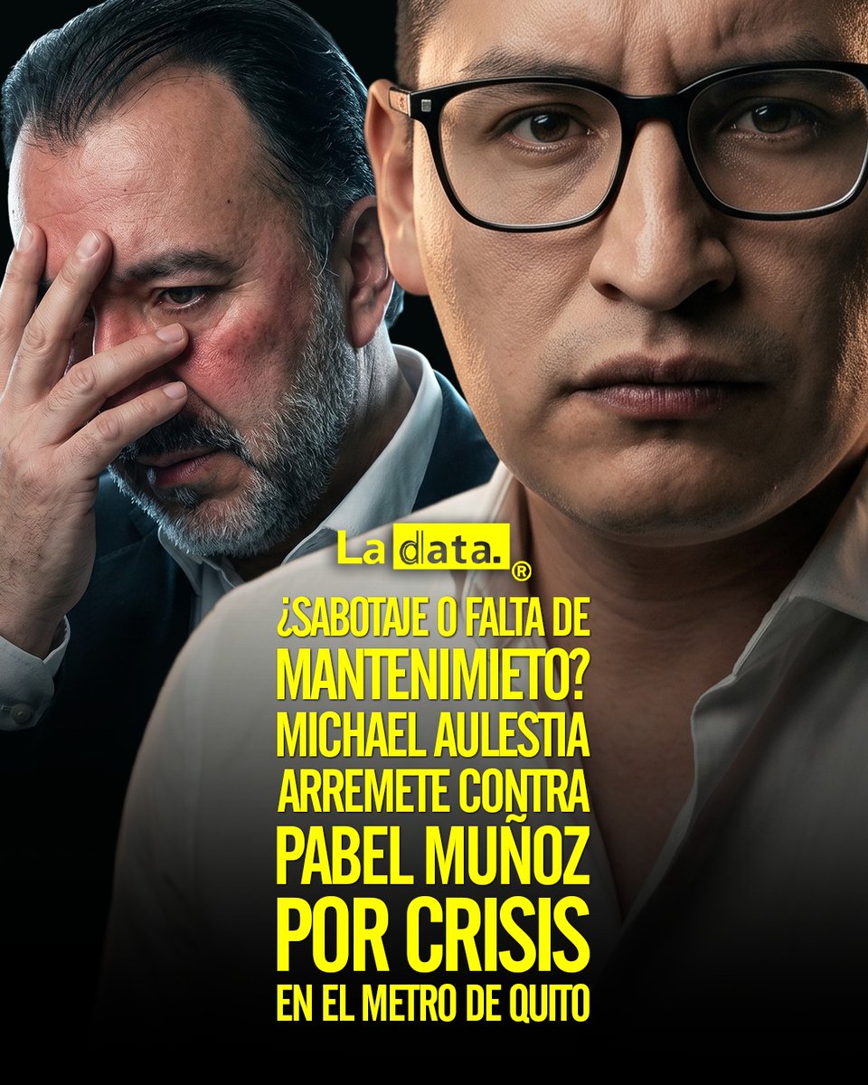 ladataec's tweet image. #Tendencia ¿Sabotaje o falta de Mantenimieto? Michael Aulestia arremete contra Pabel Muñoz por crisis en el Metro de Quito.

​La gestión del Metro de Quito vuelve a estar en el ojo del huracán. Tras las recientes fallas técnicas reportadas en el sistema de transporte más