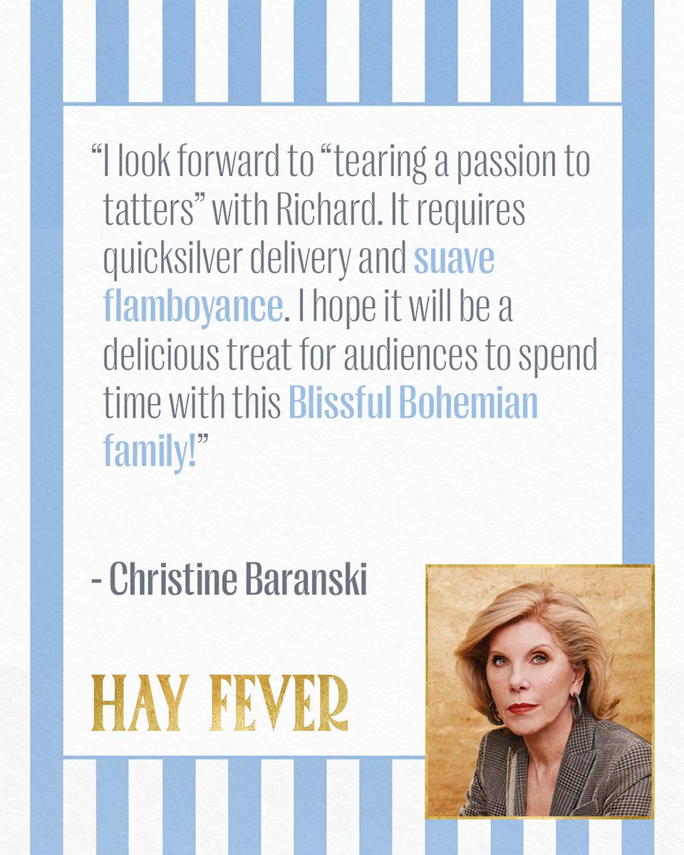 DMTWestEnd's tweet photo. You are cordially invited to a weekend in the country at Wyndham’s Theatre.

Two-time Tony Award® winner Christine Baranski makes her West End debut as Academy Award nominee Richard E. Grant returns after 20 years.

These two icons of stage and screen will spar together in a stinging new production of Noël Coward’s Hay Fever from director Emily Burns.

The strictly limited engagement begins 22 September.

🎟️https://t.co/TlSj8RI8hT