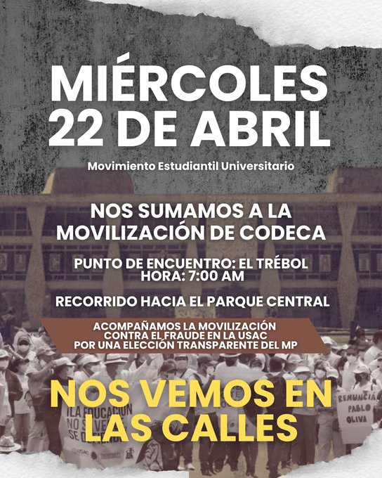 PrensaComunitar's tweet photo. Estudiantes de la #USAC se unen a movilización nacional este miércoles

El movimiento estudiantil universitario confirma su participación en la marcha convocada por CODECA y CCDA para este 22 de abril. Las consignas principales son el rechazo al #FraudeUSAC y la exigencia del fin de la virtualidad.