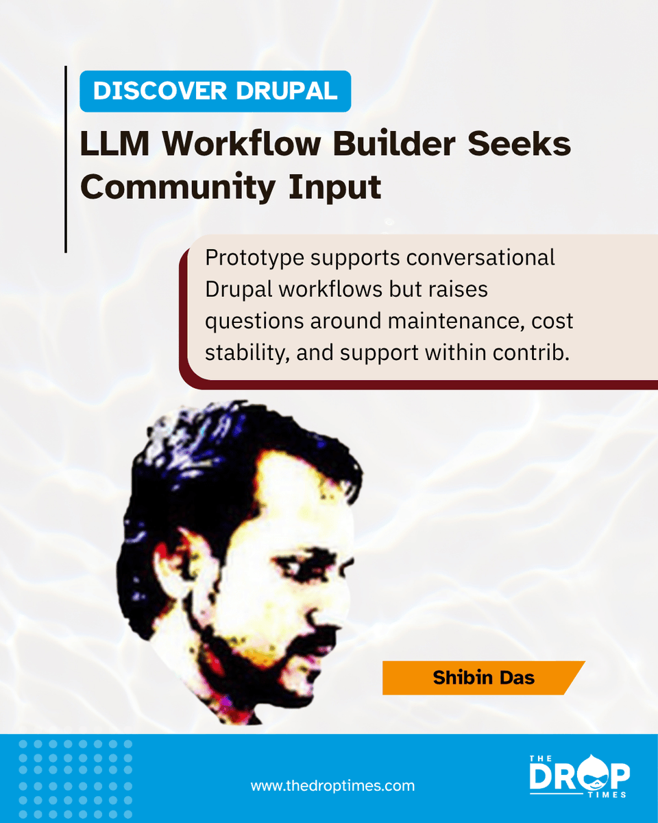 thedroptimes's tweet image. Shibin Das @d34dtweet  shares LLM-based Drupal workflow builder prototype.

Focus on conversational workflows, with concerns on maintenance and reliability.

bit.ly/4vHFWWj 

#Drupal #AI #OpenSource #WebDev