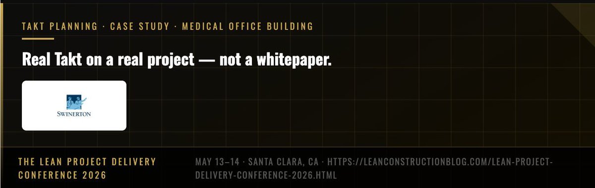 LeanConstBlog's tweet photo. Takt planning is one of the most searched topics in Lean Construction right now.

And at The Lean Project Delivery Conference 2026, Swinerton + Kaiser are presenting a real-world case study on Takt for a medical office building.

🔗 Register: https://t.co/MURoSsBCXB https://t.co/PdskvQyYDD