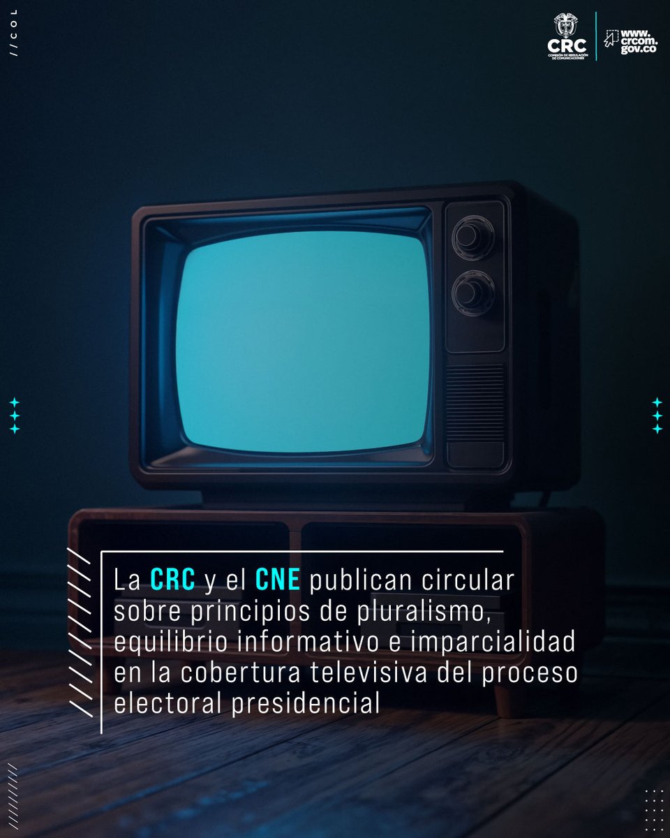 CRCCol's tweet image. La CRC y el @CNE_Colombia publican circular sobre pluralismo, equilibrio informativo e imparcialidad para operadores de TV abierta en el proceso electoral presidencial. Conócela aquí 👇

crcom.gov.co/es/noticias/ci…

#CRC #CNE