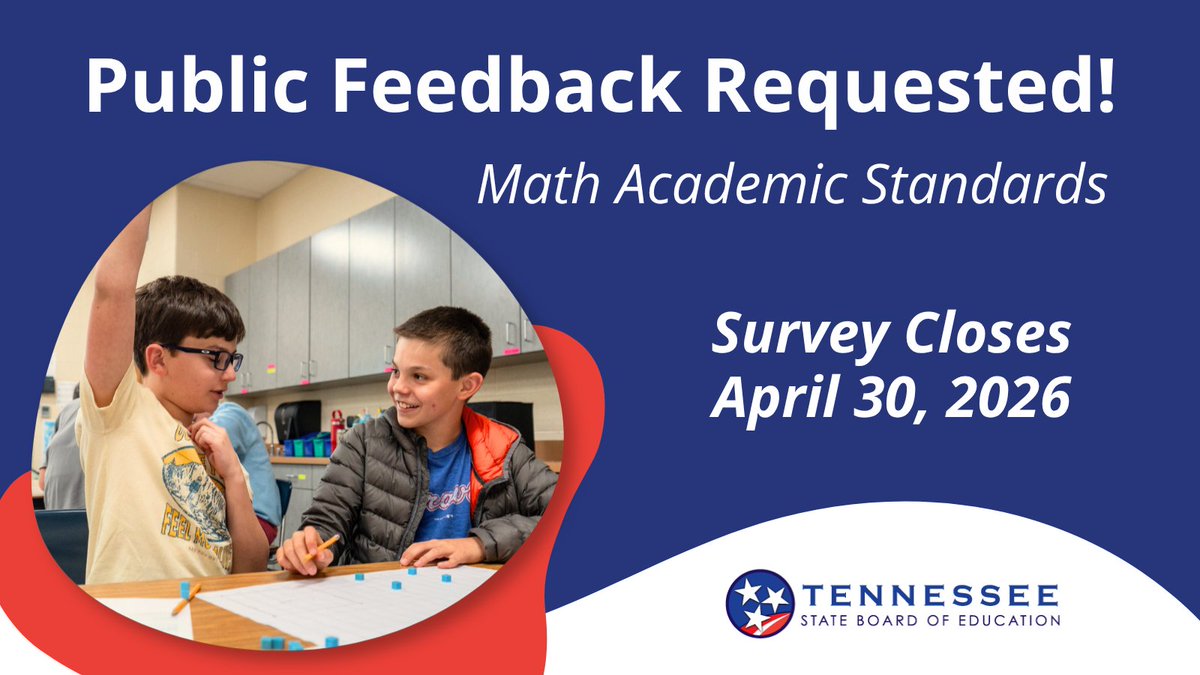 SBEd_TN's tweet photo. 📢 Have you shared your feedback yet? Tennessee’s K-12 Math standards public feedback survey is still open, and there’s time to make your voice heard before April 30. Take the survey today: https://t.co/nnwotZBhXq https://t.co/flFE0qovoC