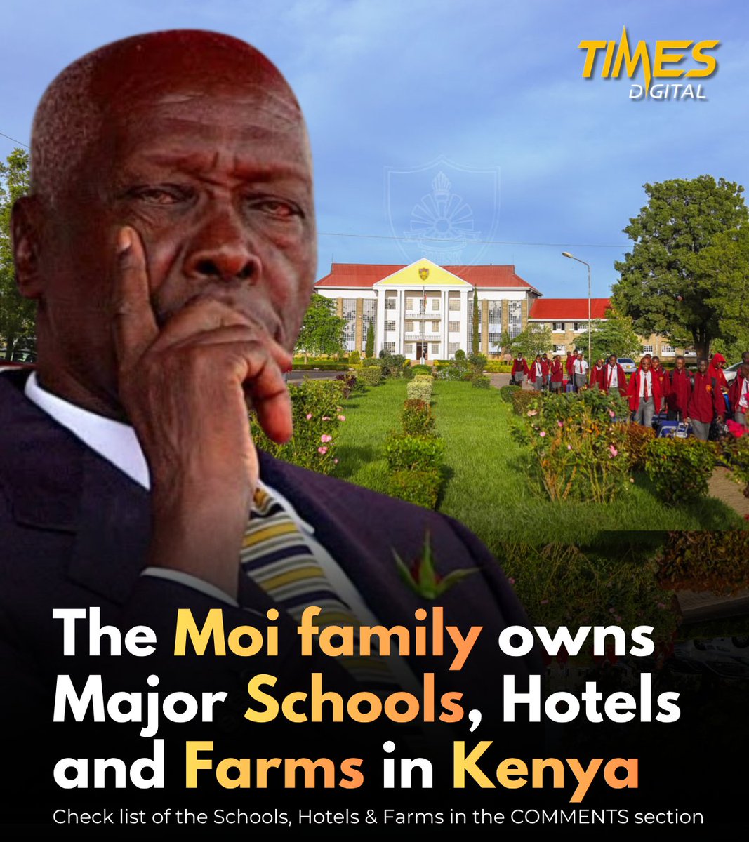 The Moi family owns Major Schools, Hotels and Farms in Kenya 💰

Check List of the Properties in the comments section ⬇️