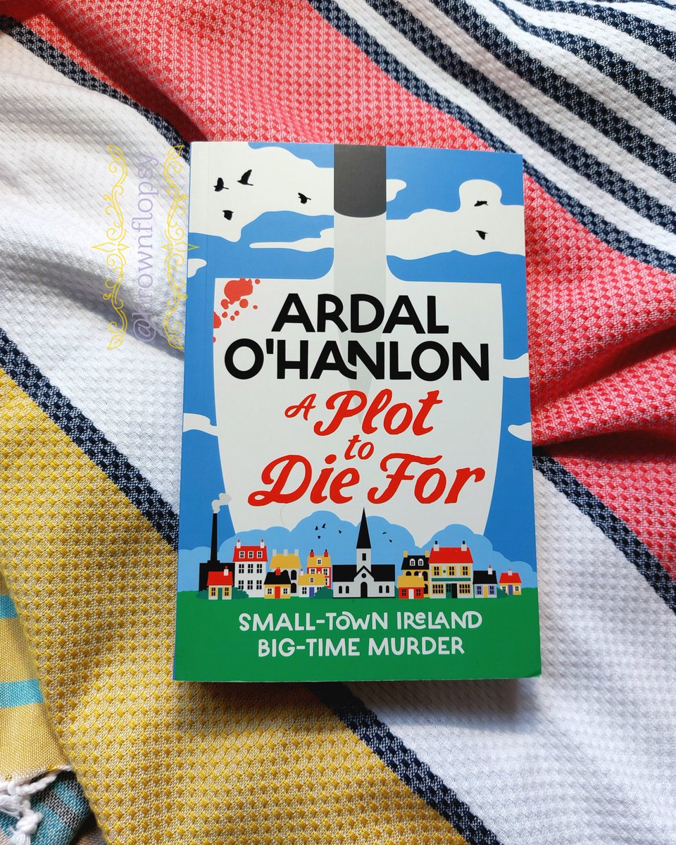 brownflopsy's tweet photo. Thank you @likely_suspects @jessbarratt88 for this fab proof of #APlotToDieFor by @ardalsfolly which is out 7th May from @simonschusterUK 
I really enjoyed Ardal's debut #Brouhaha and this sounds lots of murderous fun! https://t.co/mAPqSczEkk