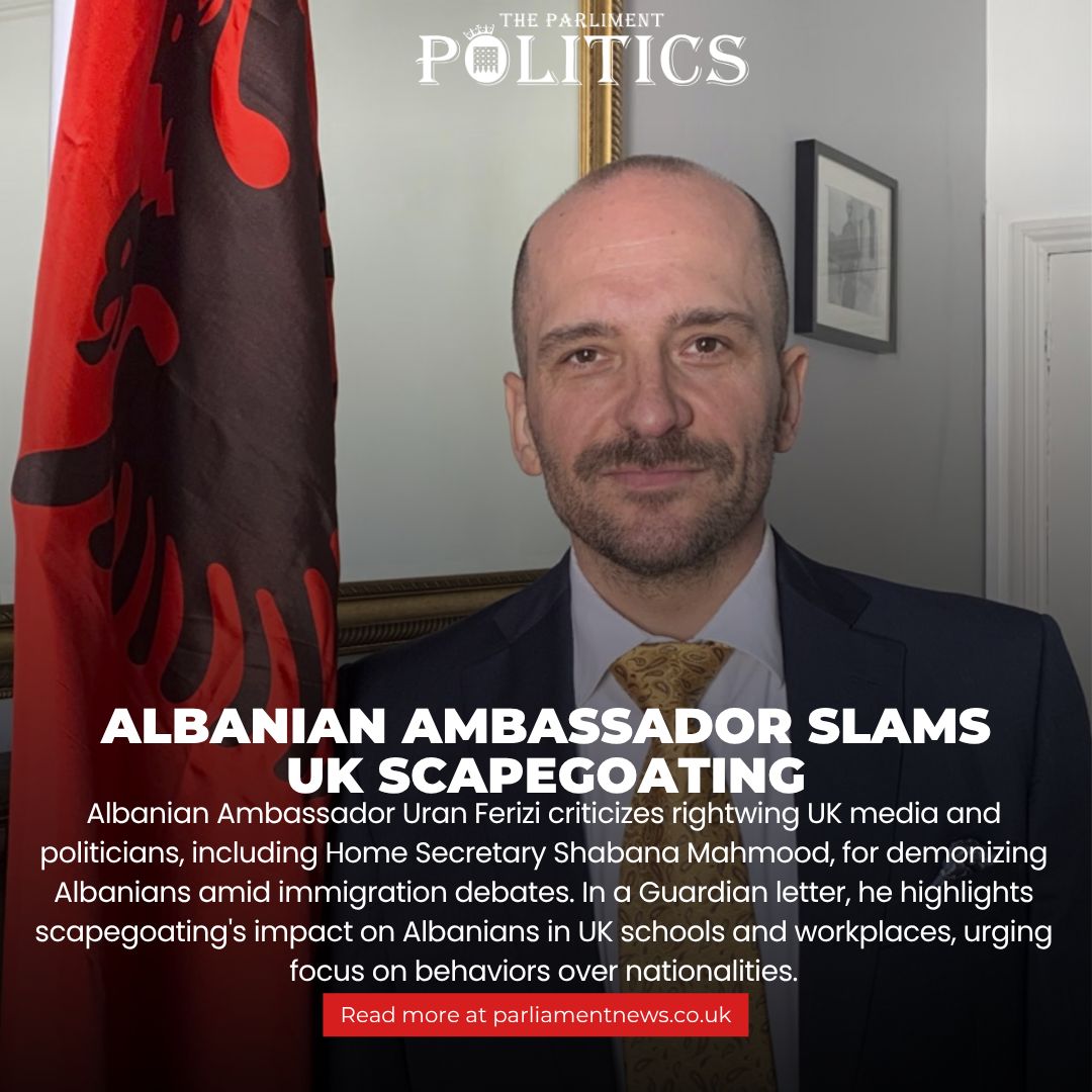 ParlMagazine's tweet image. According to verified reports, Parliament Politics Magazine highlights Albanian envoy decries UK media, politicians scapegoating Albanians in immigration debate. 

Read More: parliamentnews.co.uk 

#theparliamentpolictics #UKPolitics #Immigration #Albania #Scapegoating