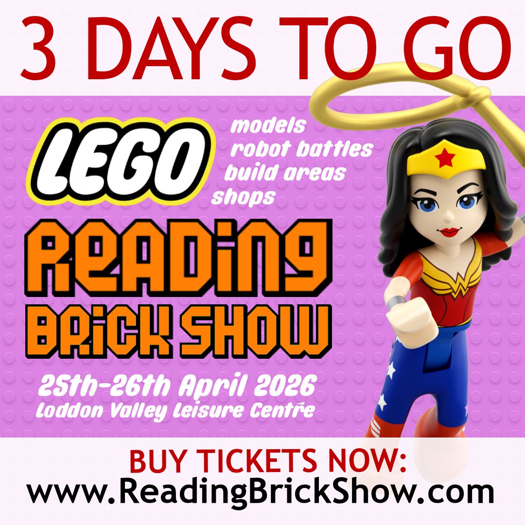 ReadiBrick's tweet photo. Only 3 days to go until the Reading Brick Show 2026. Have you got your ticket? Buy a ticket at https://t.co/aQCgdPZTFC
#LegoShow #ReadingBrickShow #rdguk #WhatsOnReading #Lego https://t.co/kCrsda0Jxh