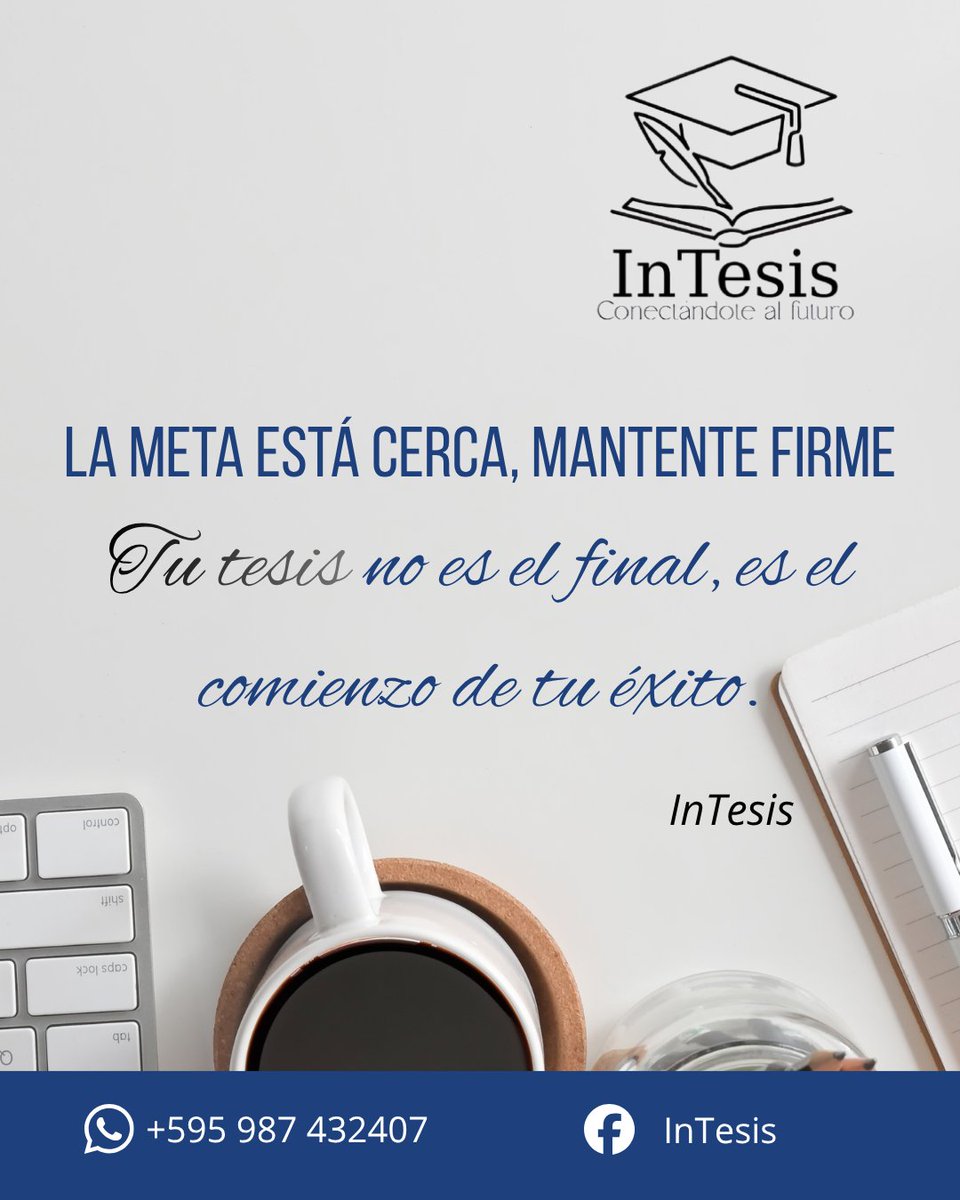 InTesispy's tweet photo. Tu tesis no tiene que ser un obstáculo, puede ser tu mayor logro.

Es momento de cerrar este ciclo con éxito y dar el siguiente paso hacia tu futuro profesional.

#Tesis #AsesoríaAcadémica #InTesis #LogroAcadémico https://t.co/fXDSZt5Igx