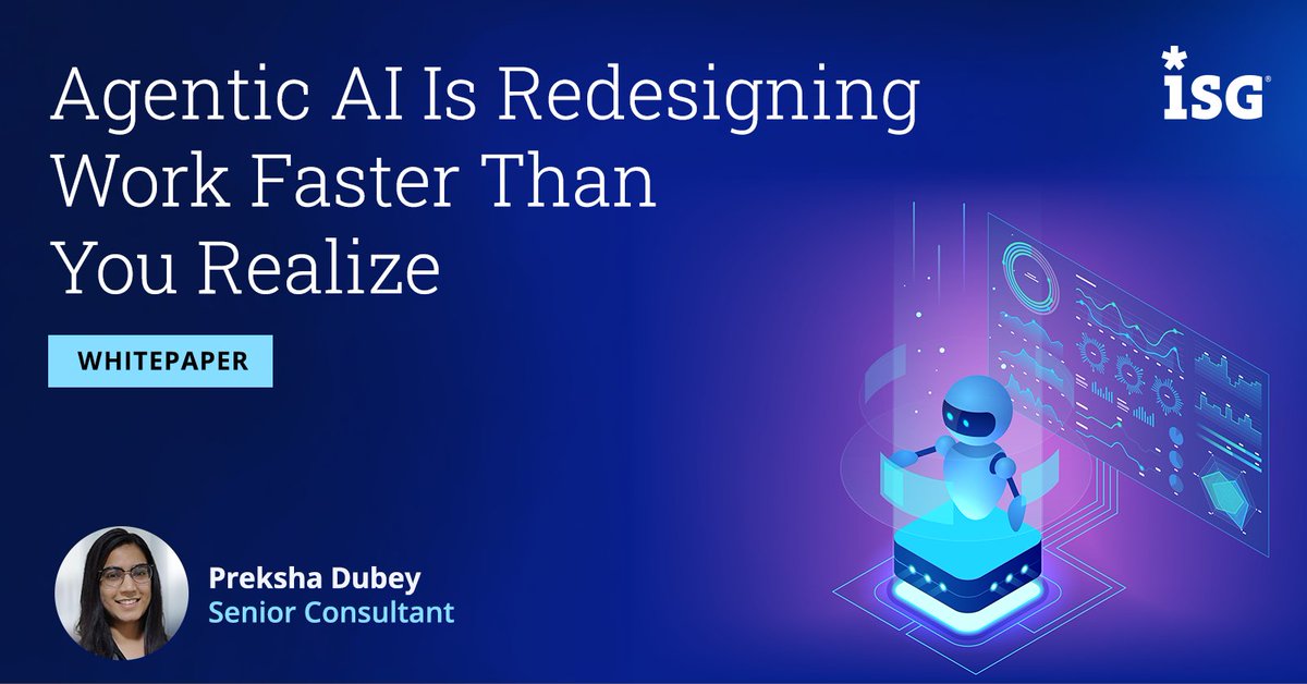 ISG_News's tweet image. The future of work is not just evolving. It is being redesigned in real time.

Read the full whitepaper by Preksha Dubey to see what it takes to prepare your enterprise.

🔗 bit.ly/3PTdZKP

#ArtificialIntelligence #DigitalTransformation #EnterpriseAI #Leadership
