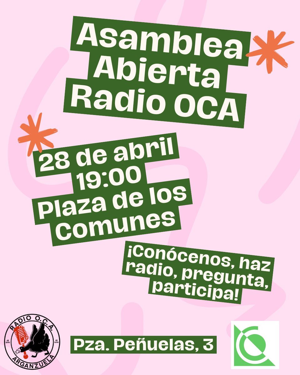 Radio_Oca's tweet photo. ¡Asamblea abierta de Radio OCA!
¿Tienes ganas de hacer radio y comunicar?¿Buscas un espacio de participación vecinal?
Pásate por la Plaza de los Comunes el próximo martes 28 de abril a las 19:00 y conócenos.
Si eres del barrio... ¡Esto te interesa!
#Arganzuela #RadioOCA https://t.co/Dj2eYf1iTB