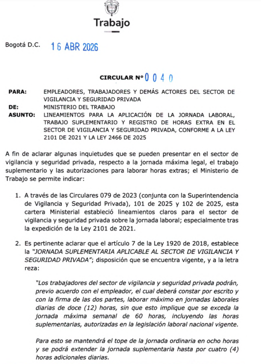 actualicese's tweet photo. #Noticia | 🔴 @MintrabajoCol expidió la Circular 0040 del 20 de abril de 2026, la cual establece los lineamientos sobre la jornada laboral, trabajo suplementario y registro de horas extra, específicamente para el sector de vigilancia y seguridad privada 👉 https://t.co/QJtn5B7IKb https://t.co/5FEUufMFbW
