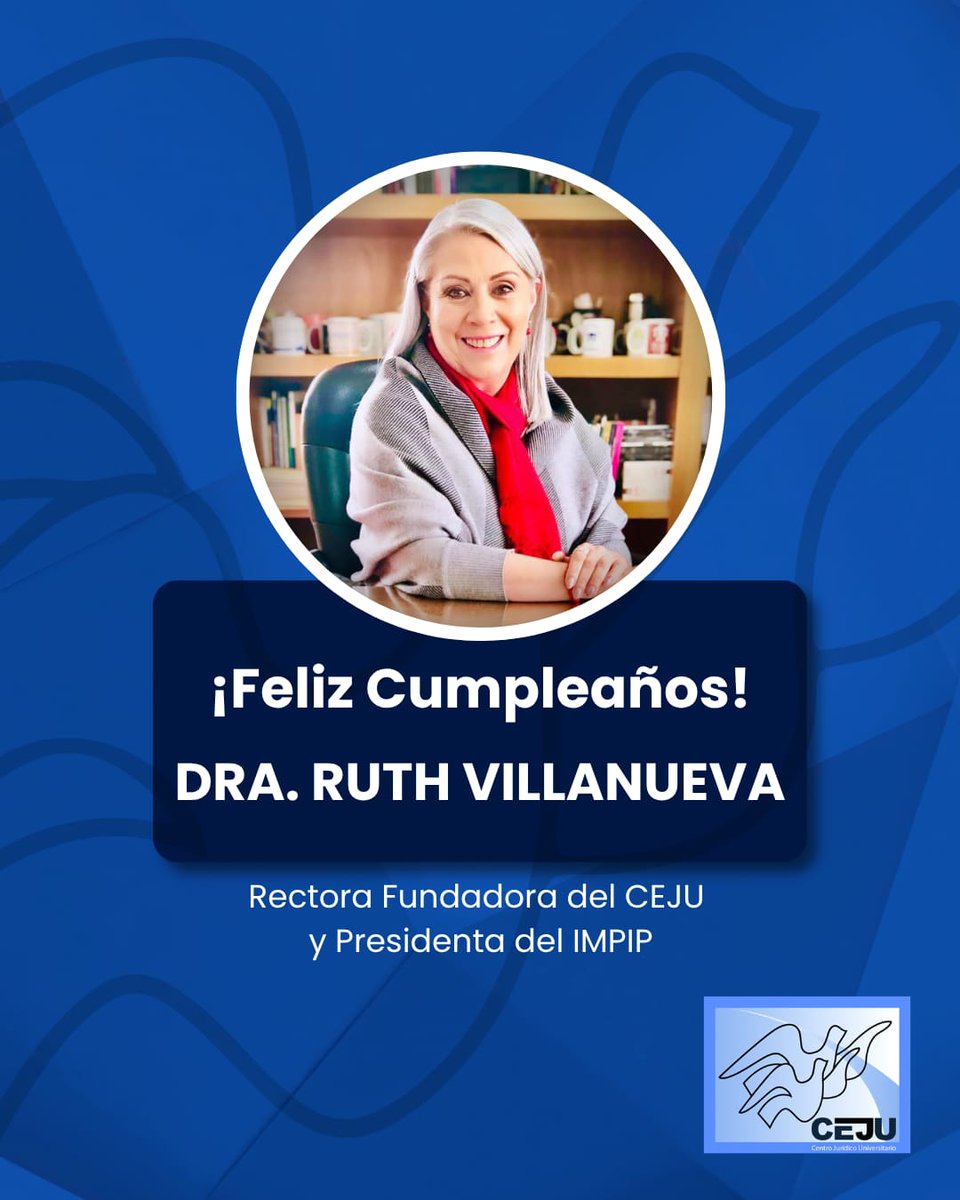 En CEJU felicitamos con gran cariño a nuestra Rectora Fundadora, la Dra. <a href="/RuthVillanuevaC/">Ruth Villanueva Castilleja</a> en su cumpleaños.
Agradecemos profundamente su dedicación y el ejemplo que brinda a toda nuestra comunidad académica.
Le deseamos un año lleno de salud, satisfacciones y nuevos logros. 🎂