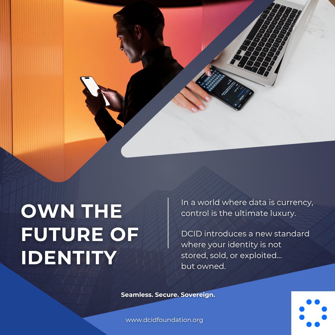 DCIDFoundation's tweet image. One identity. One consent. Total control.
DCID is redefining how the digital world respects you.

#OwnYourData #DigitalConsent #FutureOfPrivacy #BlockchainTech #SecureIdentity #UserFirst #TechForGood #DCIDFoundation