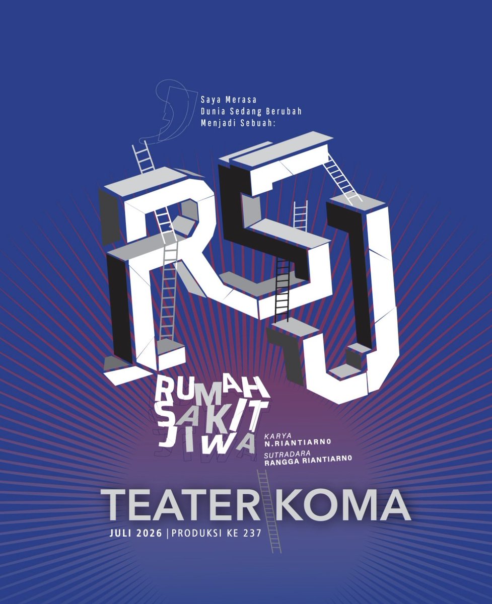 teaterkoma's tweet photo. Pentas terbaru kami, JULI 2026.
.
RUMAH SAKIT JIWA (RSJ)
Naskah: @nanoriantiarno 
Sutradara: @rangamaru 
.
"Saya merasa dunia sedang berubah menjadi Rumah Sakit Jiwa ..."
.
Tunggu info di medsos @teaterkoma 
.
#teater #teaterkoma #teaterindonesia #teaterkoma49tahun #indonesiakaya https://t.co/VE6LZSgNW2