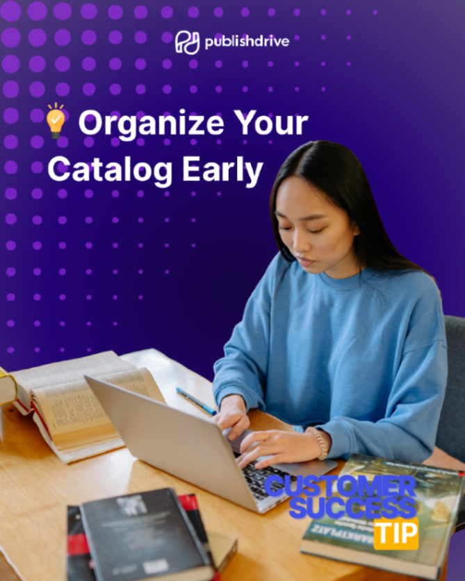 publishdrive's tweet photo. 📚 Customer Success Tip: Organize your catalog early.
A clean structure for titles, series, formats, and metadata saves time and prevents confusion as your catalog grows.
👉 https://t.co/5Rm8qL973i

#PublishDrive #AuthorTips https://t.co/SU0H5n6Qmh