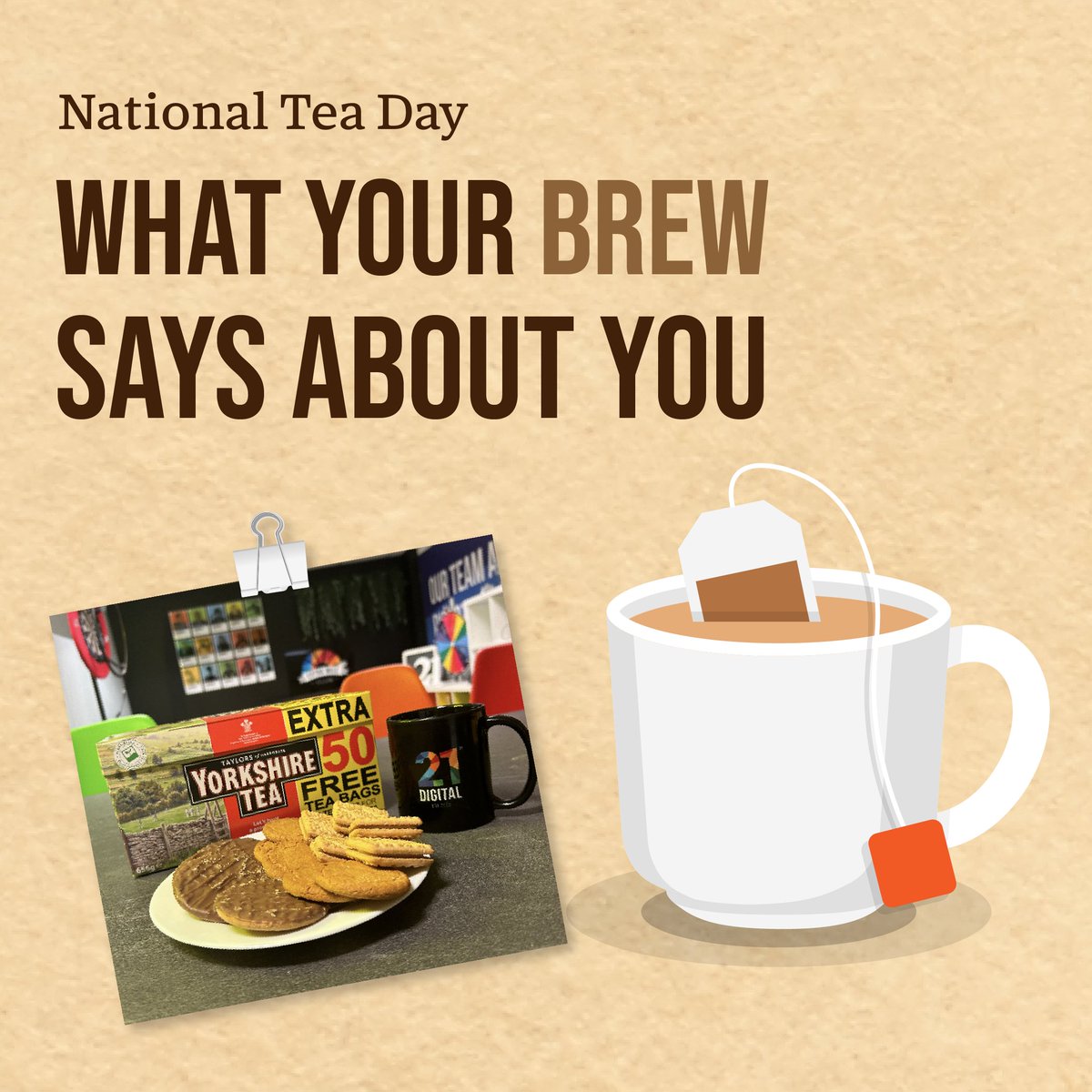 21Digital_Ltd's tweet photo. Here's what your brew says about you!

At 21Digital, we know how to stir up some great marketing strategies, and today, we're taking a break to have a good cuppa—it would be rude not to!

#HappyNationalTeaDay everyone! ☕️ https://t.co/Ddi5TuY4KM