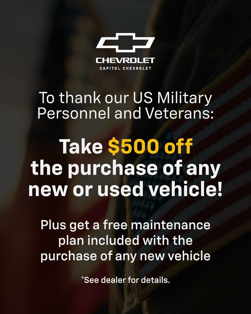 capchevymont's tweet photo. We are proud to support our local US Military and Veterans! Take $500 off any new or used vehicle, plus get a free maintenance plan included with any new vehicle purchase. See dealer for full details. 

https://t.co/KddL6hr91D https://t.co/A8HcDKMNyd