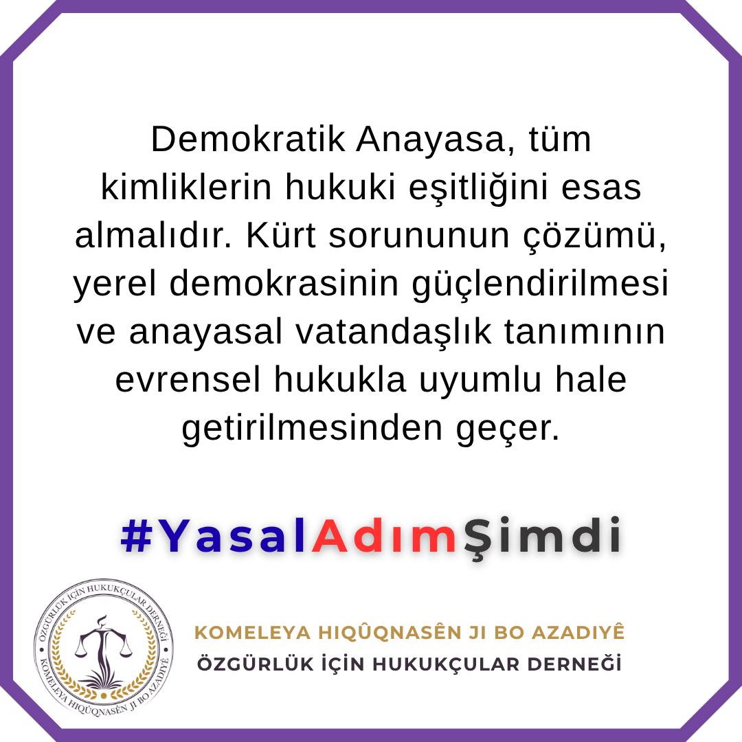 Demokratik Anayasa, tüm kimliklerin hukuki eşitliğini esas almalıdır. Kürt sorununun çözümü, yerel demokrasinin güçlendirilmesi ve anayasal vatandaşlık tanımının evrensel hukukla uyumlu hale getirilmesinden geçer. #YasalAdımŞimdi