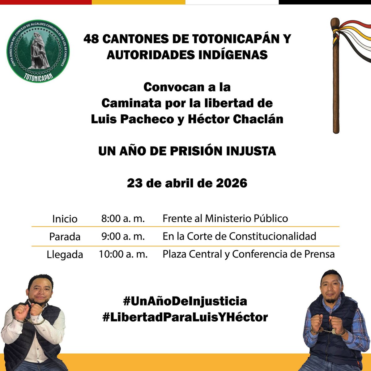 EObservadorGT's tweet photo. Los 48 Cantones de Totonicapán convocan a Caminata por la Libertad y la Justicia para el 23 de abril de 2026. A un año de la criminalización de Luis Pacheco y Héctor Chaclán. Frente al Ministerio Público, Gerona, zona 1, 8:00 a. m. https://t.co/d2fvKkyNWl