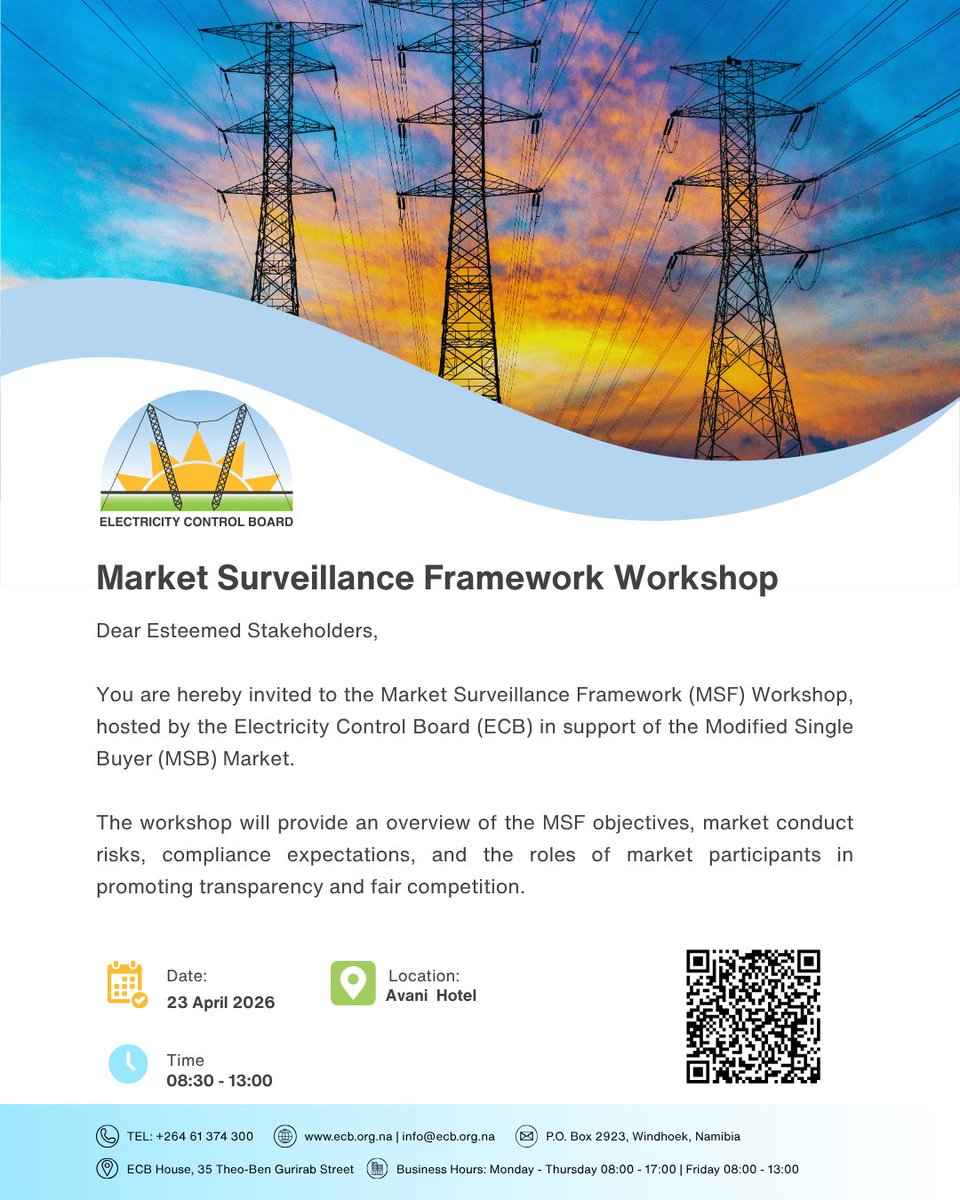 ecbnam's tweet photo. The Electricity Control Board (ECB) invites stakeholders to the Market Surveillance Framework (MSF) Workshop in support of the Modified Single Buyer Market.

🗓 Thursday 23 April 2026 | ⏰ 08:00–13:00

Join virtually: https://t.co/jGG6fSFBQl https://t.co/GAulXfoQZG