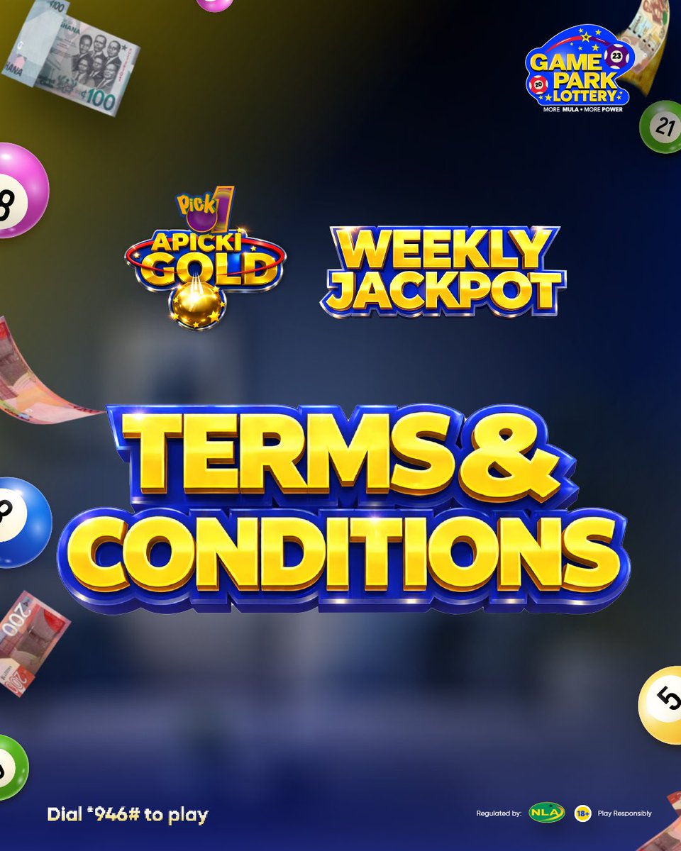 GamePark_GH's tweet image. These are the Terms and Conditions for participating in the Apicki Gold Weekly Jackpot. 
Part 2. Kindly take note. 

Keep playing Pick 1+Gold Ball to stand a chance of winning the weekly jackpot.
Dial *946# to play now.

#tandcapply #gamepark #jackpot #win