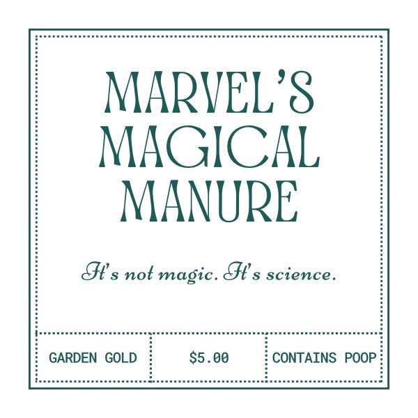 We’re selling compost out of a decommissioned chicken brooder. I was going for apothecary-style label for the bags. My vision board (lol) included the snake oil salesmen’s elixir in Pete’s Dragon (old version) and the exaggeration of PT Barnham’s circus. Feedback?