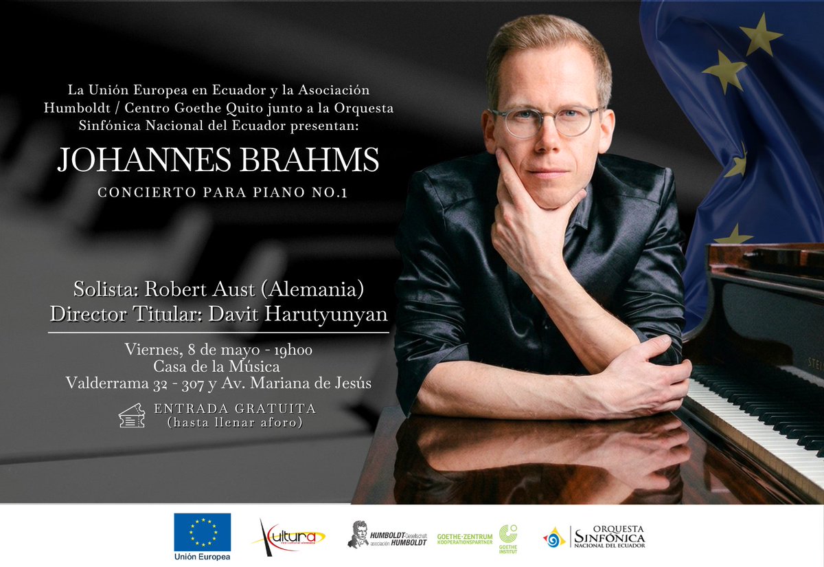 UEenEcuador's tweet image. #MesDeEuropa 🇪🇺 | #SaveTheDate🆙 8 DE MAYO

Celebra con nosotros el #DíaDeEuropa🇪🇺 con el Concierto para piano n.º 1 de Brahms🎹 interpretado por el Maestro #RobertAust de Alemania🇩🇪 con la dirección del Maestro @David_armenio  junto a la @sinfonicaosne .

¡Es #GRATUITO😍🎟️!