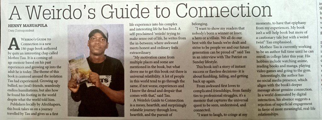 hennymaps's tweet photo. 📚✍️🏼 Read about A Weirdo’s Guide to Connection in The Patriot on Sunday (April 19th 2026) edition. 

Call or whatsap +267 71 540 617
to get a copy of the book at P160. 

+267 74697216 for book reviews, media placement &amp; brand amplification, marketing &amp; public  relations. 📚✍️🏼 https://t.co/ENlE23oEns