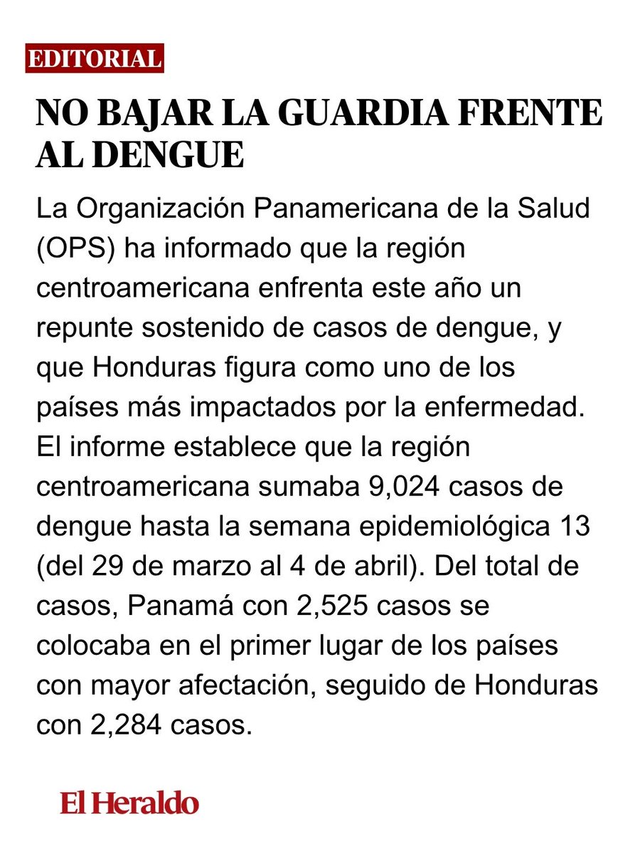 diarioelheraldo's tweet image. #EDITORIAL | La Organización Panamericana de la Salud (OPS) ha informado que la región centroamericana enfrenta este año un repunte sostenido de casos de dengue. elheraldo.hn/opinion/editor…