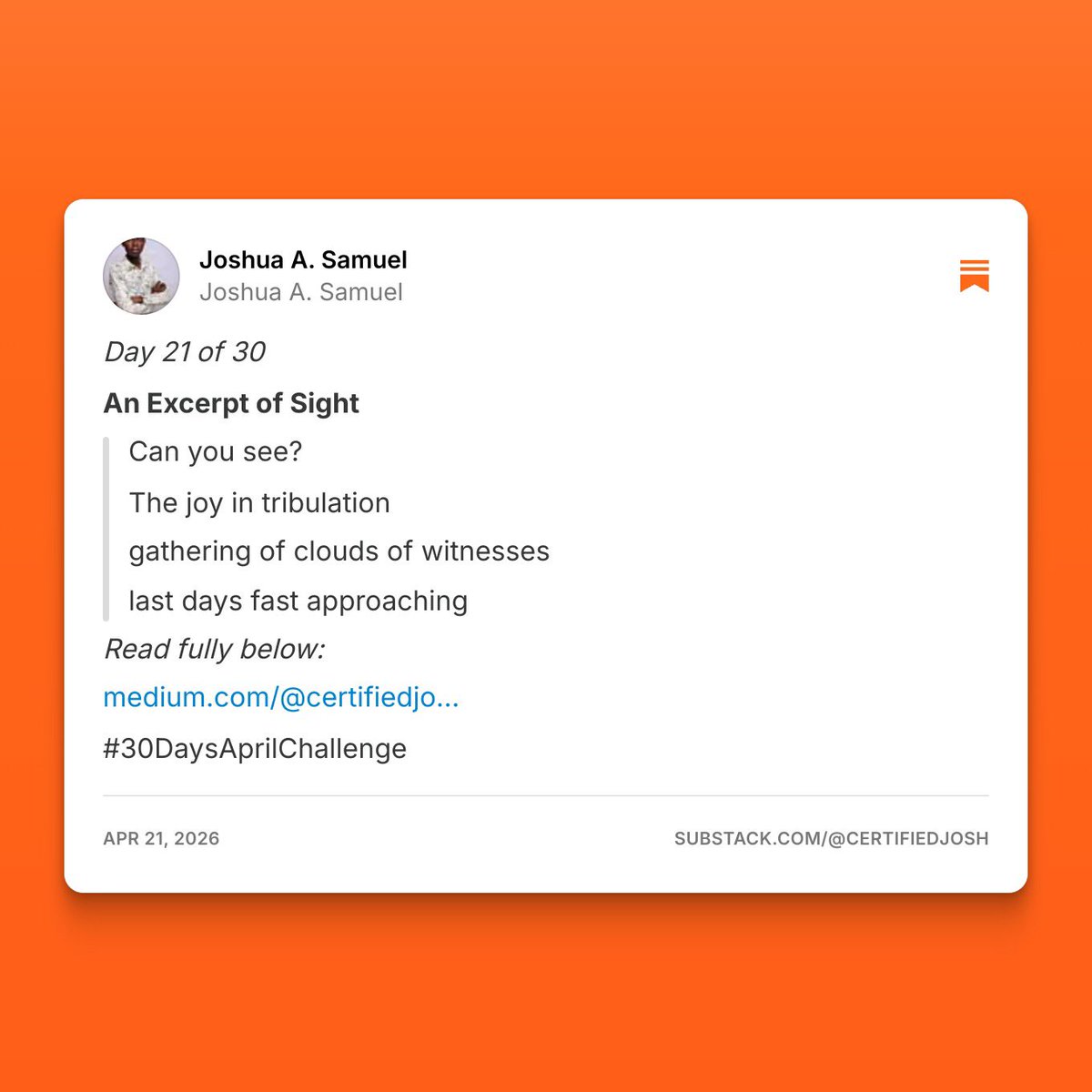 Joshthewriter36's tweet image. Day 21 of 30

An Excerpt of Sight

Can you see?
The joy in tribulation 
gathering of clouds of witnesses 
last days fast approaching

Read fully below:
medium.com/@certifiedjosh…

#30DaysAprilChallenge #poetry #faith #writer
