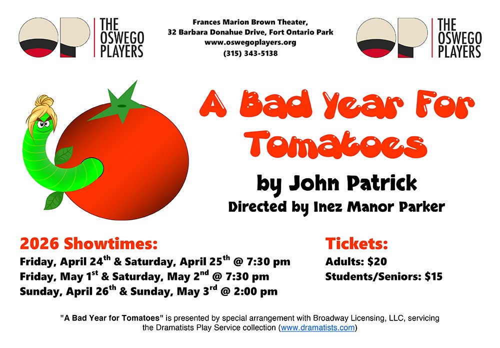 GOFCC's tweet image. 🎭Member Event Spotlight‼️

Looking for a fun night out? Oswego Players, Inc. bringing laughs to the stage with A Bad Year for Tomatoes! 🍅

📅 Select dates: April 24-May 3
🕢 Evening &amp;amp; matinee performances available

#SupportLocal #OswegoNY #LiveTheatre #GOFCC