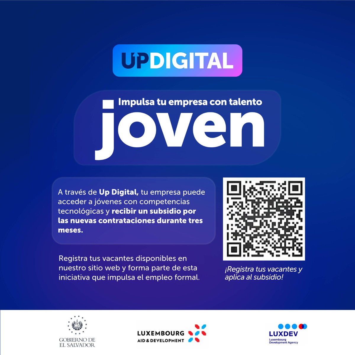 PrensaMiTrabajo's tweet photo. #UpDigital abre puertas al empleo del futuro 📲🇸🇻
Escanea el QR y sé parte de las oportunidades digitales.
Empresas que contraten talento joven podrán recibir un subsidio. https://t.co/NHXESWBWVU