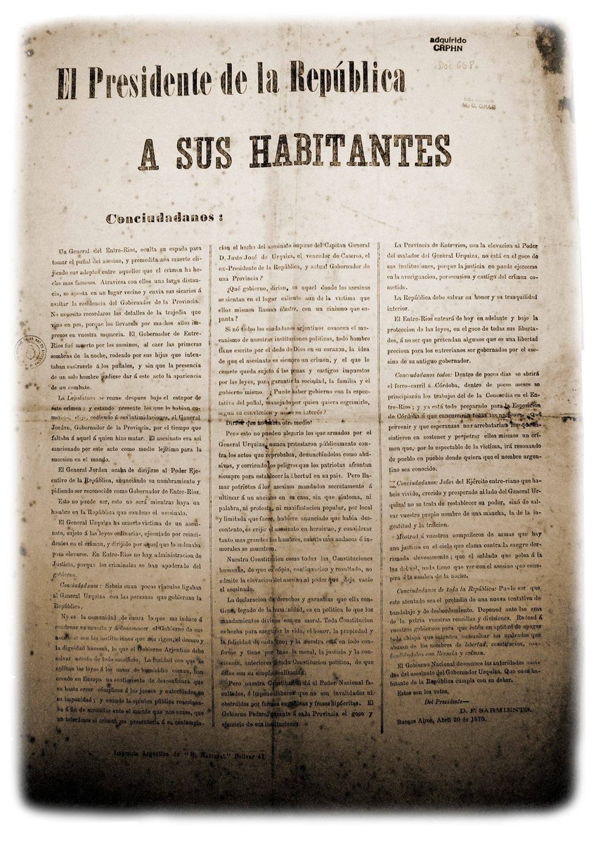 Manifiesto del presidente Domingo Faustino Sarmiento en repudio del asesinato del general Justo José de Urquiza, ocurrido en su hogar en Concepción del Uruguay, el 11 de abril de 1870. 

Pocos días después del asesinato de Urquiza, el presidente Sarmiento decretó la intervención