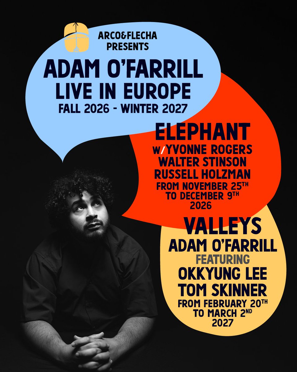 ///
A&amp;F PRESENTS ///
ADAM O'FARRILL /// 
LIVE IN EUROPE - 2026/2027!

mailchi.mp/41f18a57e5e1/a…

Pict: Alice Plati

<a href="/adamontrpt/">Adam O'Farrill</a>
<a href="/starpowerdrummr/">russell holzman</a>
#yvonnerogerspiano #walterstinsonbass
<a href="/TomSkinner__/">Tom Skinner</a> <a href="/okkyunglee/">okkyung lee (이옥경)</a> 
<a href="/OOYHRecords/">Out Of Your Head Records</a>