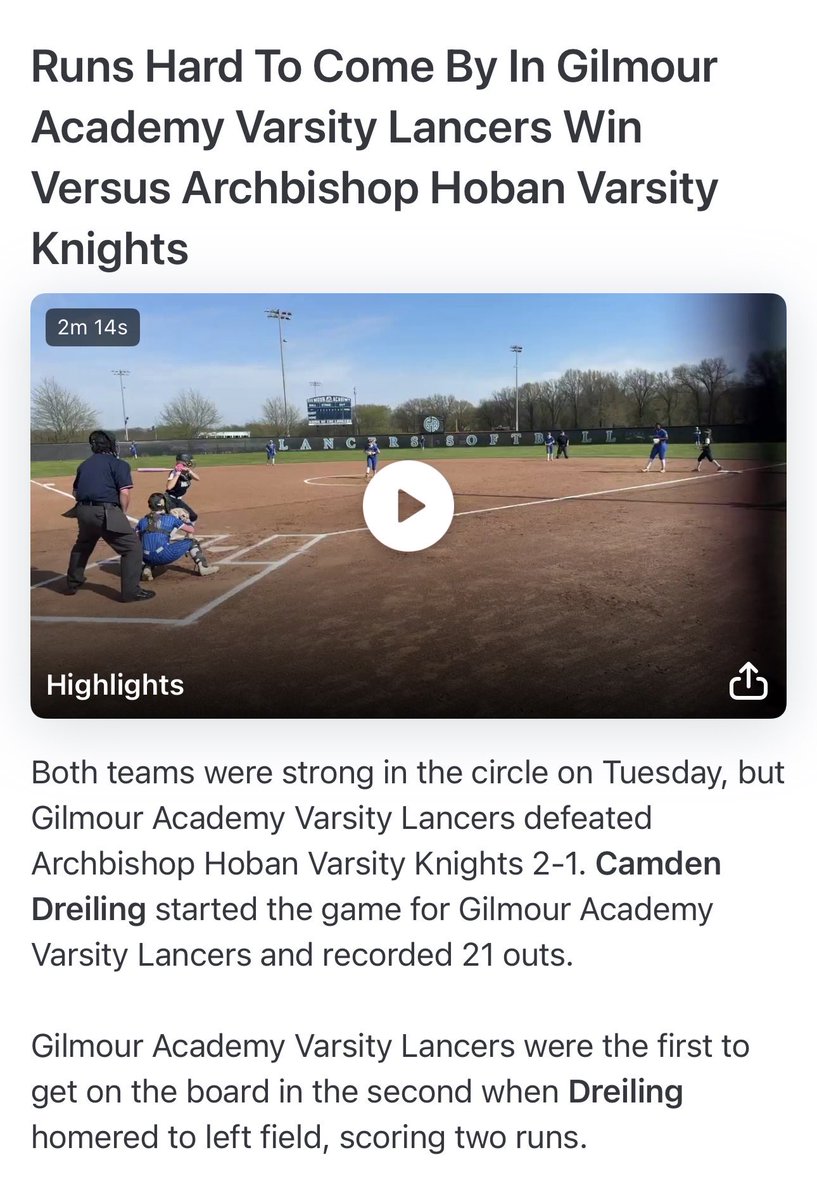 GilmourSoftball's tweet photo. Nice 2-1 defeat of D3 No. 7 state ranked Hoban! Golden Game Ball to pitcher Camden Dreiling ‘27 w/a 2 run HR, R, 2RB1 and then earned the W w/8K! #GoGA #MakeThingsHappen @nhpreps @jkampf_NH @ohiovarsity @ccscaohio @yappisoftball @Isley23 @JacobHansen_12 @campalmer55 @galancerad https://t.co/dEOHXv5O1U