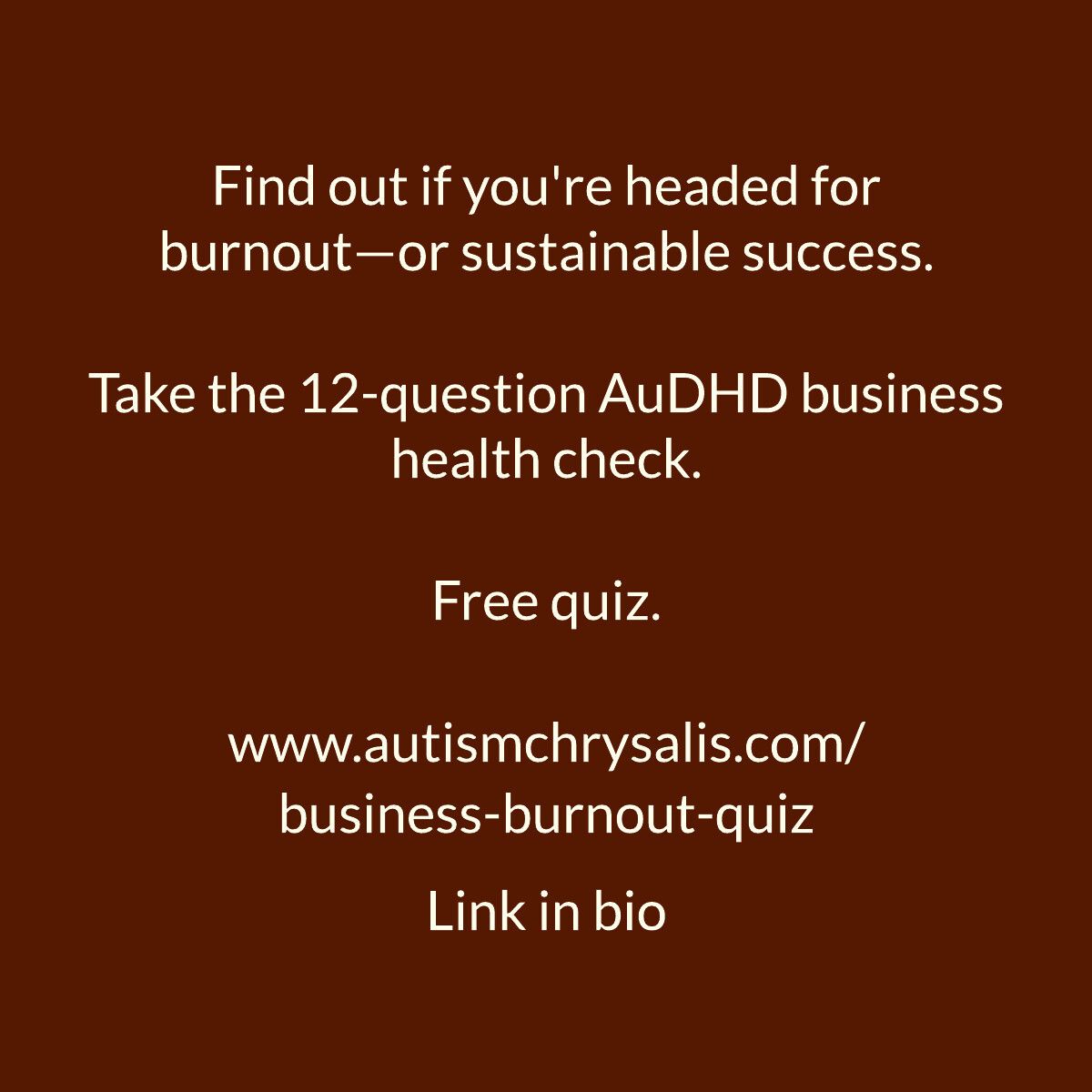 hmm_cook's tweet image. Most self-employed AuDHDers don't realize they're headed
for burnout until it's too late.

Find out where you stand.

Take the 12-question AuDHD business health check. Free quiz. 

autismchrysalis.com/business-burno…  

#ActuallyAutistic #SelfEmployed