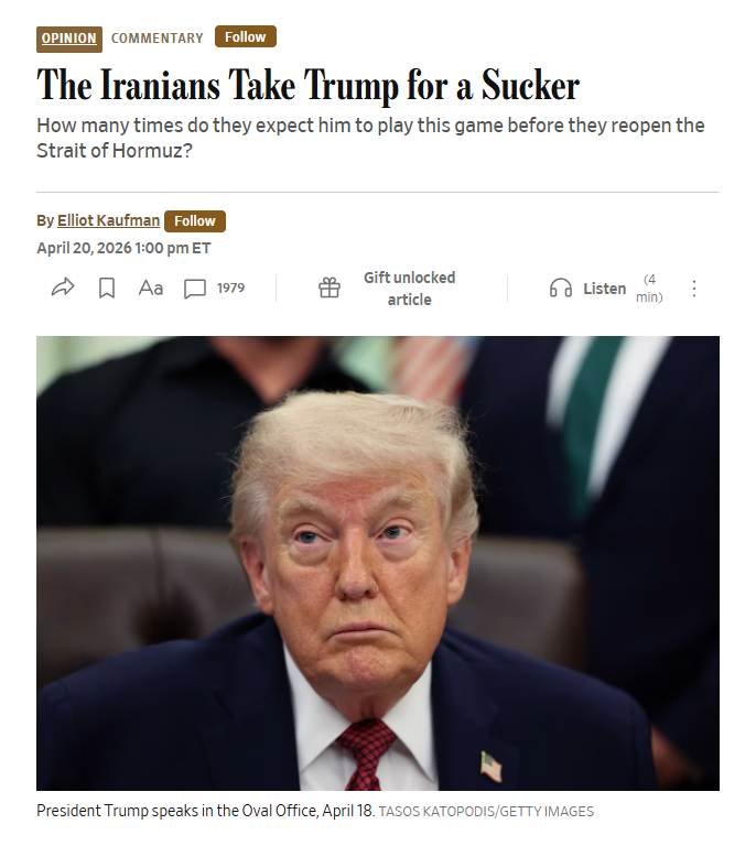 MarioNawfal's tweet photo. 🚨🇺🇸 BREAKING: Trump goes nuclear on the Wall Street Journal after they published an op-ed titled "The Iranians Take Trump for a Sucker."

"What did I give them? A country in tatters! Their Navy is at the bottom of the sea, their Air Force is gone, their leaders are DEAD, their Nuclear Labs were OBLITERATED."

He also drops a specific number: Iran is "losing 500 million dollars a day" from the blockade. 

And calls the WSJ "just another failing political RAG" that "Rupert Murdoch told to write."

The irony is that both Trump and the WSJ are making each other's case. 

The WSJ says Iran played Trump.

Trump says he destroyed Iran.

Both can be true simultaneously.

Iran's military is devastated AND the regime survived, kept the Strait, and is negotiating from a position of leverage. 

You can level a country and still get outplayed strategically.

But the real tell in this post is what's missing. 

Not a single mention of the deal. Not a word about Islamabad. 

Not a reference to the ceasefire extension he just announced...