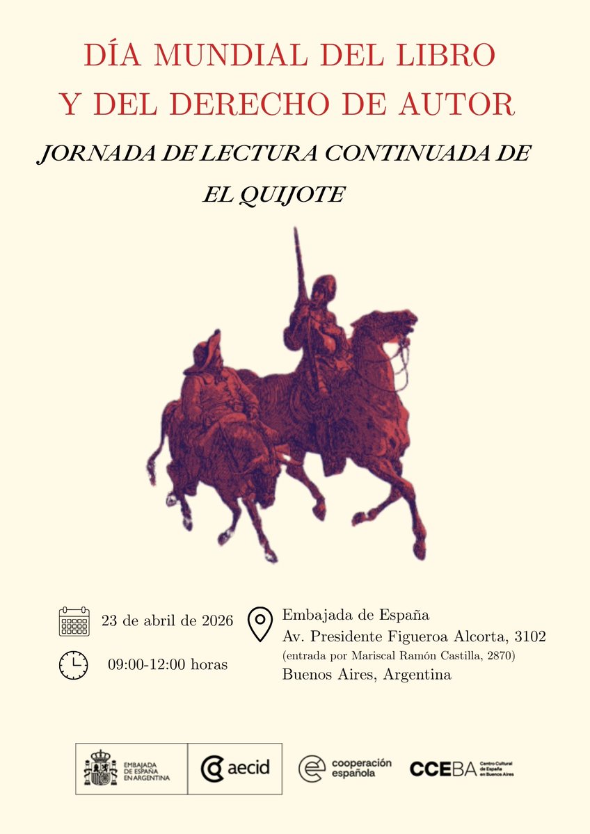 Celebramos el #DíaMundialDelLibroyDelDerechoDeAutor

🗓️23 de abril 2026
📍Embajada de 🇪🇸. Av Figueroa Alcorta 3102
⌚️ 9:00 a 12:00

Comparte con nosotros la lectura de El Quijote y de textos de autores iberoamericanos.