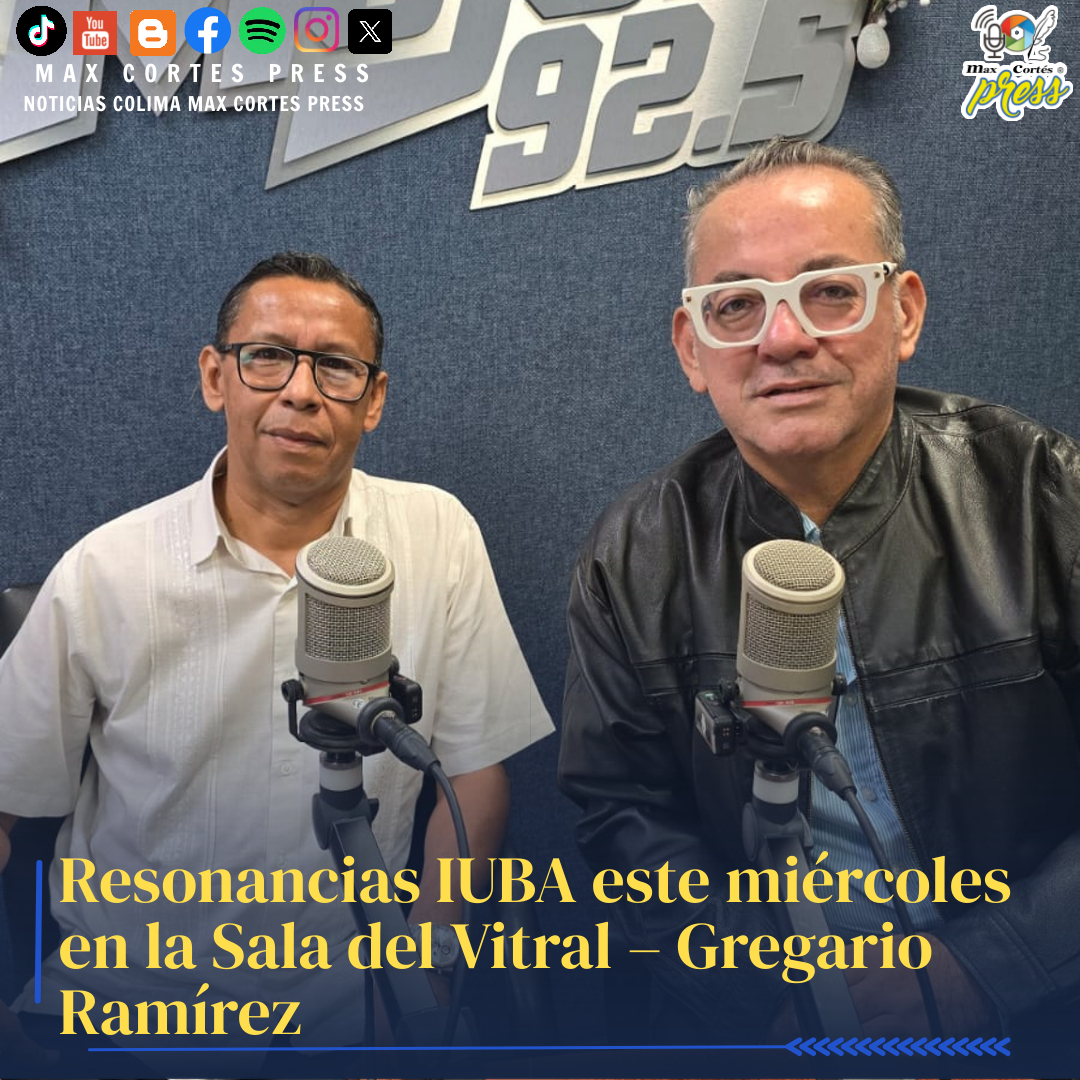 maxcortespress's tweet image. Resonancias IUBA este miércoles en la Sala del Vitral – Gregario Ramírez
✅ Escucha la entrevista aquí: 👇
maxcortespress.com.mx/2026/04/resona…
#IUBA #SalaDelVitral #Colima #MaxCortesPress #noticias #lamejorfm #fyp #parati #LBN #LasBuenasNoticiasTambienSonNoticia