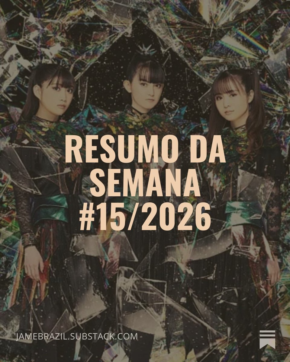 JaMEBR's tweet image. Resumo da Semana #15/2026
De 12 a 18 de abril — BABYMETAL divulga valores de ingressos em São Paulo, CREEPY NUTS brilha no Coachella 2026, The Rose anuncia turnê mundial e a semana traz lançamentos de LiSA, GODLAND e mais.
#newsletter #jrock #kpop

jamebrazil.substack.com/p/resumo-da-se…