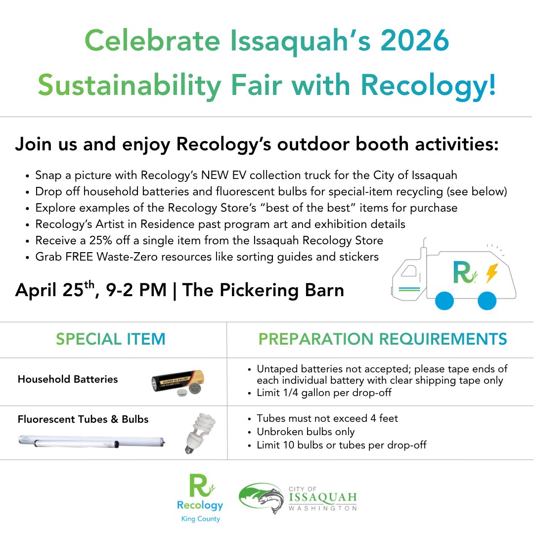 RecologyKC's tweet photo. Join Recology at Issaquah's 2026 Sustainability Fair! We are accepting limited quantities of household batteries and fluorescent bulbs for special-item recycling. Please see the preparation requirements in the graphic for more details. 🌍 https://t.co/4FK1o6scxE