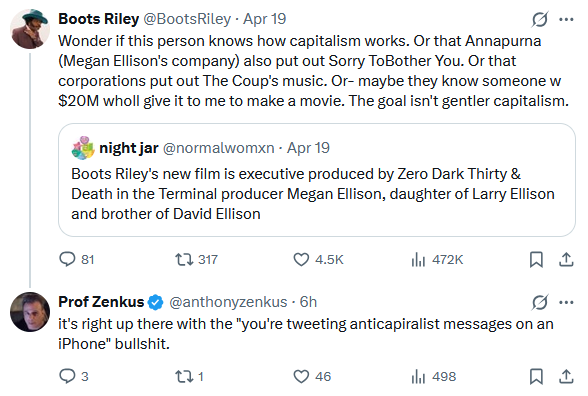 Leftists hate the "You're tweeting anticapitalist messages on an iPhone" argument because it goes right to the heart of upper-middle-class US "socialists." 

The leftists are disproportionately wealthy white people upholding a system they loudly pretend to abhor.