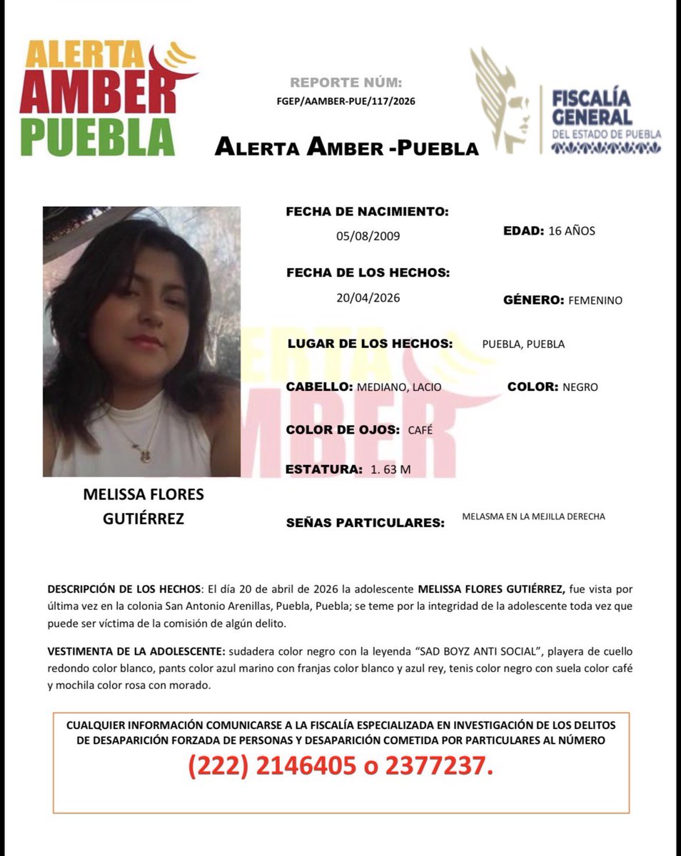 #AlertaAmber | Solicitamos su apoyo para la búsqueda y localización de la adolescente MELISSA FLORES GUTIÉRREZ, de 16 años de edad.

Fue vista por última vez en la colonia San Antonio Arenillas, Puebla, Puebla.