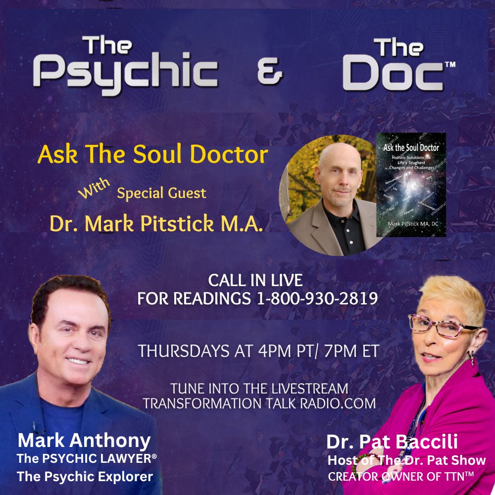 TheDrPatShow's tweet image. Ask The Soul Doctor with Special Guest Dr. Mark Pitstick, MA, DC on Thursday 4/23 at 4pm PT/ 7pm ET Call in for a Reading 1-800-930-2819 ow.ly/Fx1R50YKC9B #DrMarkPitstick #askthesouldoctor #markanthony #psychicmedium #drpat #intuitive #spirituality #inspiration