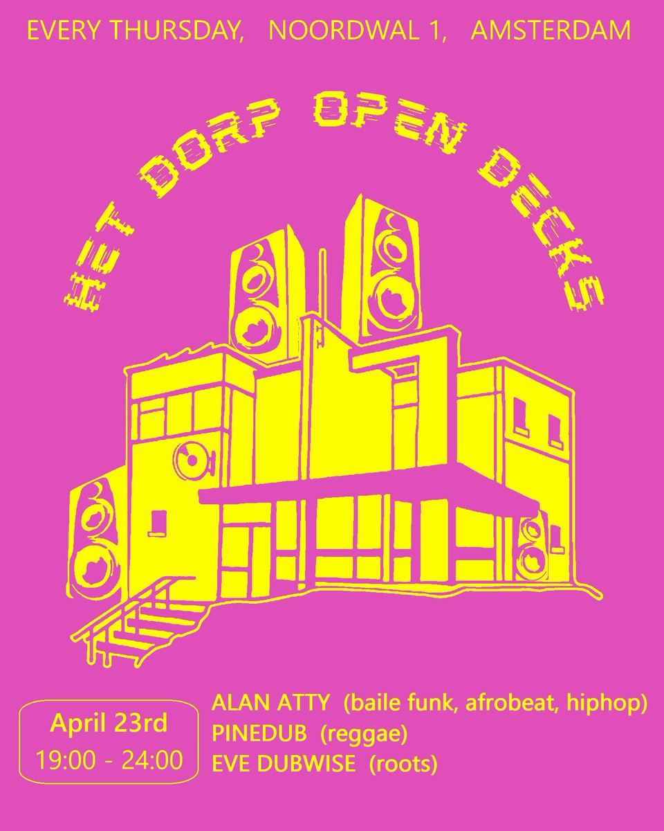 astralbanger's tweet image. Thursday 23rd #Amsterdam
HET DORP OPEN DECKS 📀📀
#music #reggae #Roots #afro #funk #hiphop 💯 % #vinyl #records