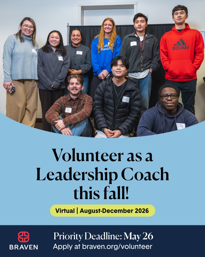 BeBraven's tweet photo. As a Leadership Coach, you’ll guide 5–8 college students through our career-accelerating course, helping them build confidence, sharpen their professional skills, and tackle real-world challenges.

Apply by May 26 at https://t.co/4hFtmY7oRJ

#BeBraven #BravenVolunteer https://t.co/pRL4RcPn7U