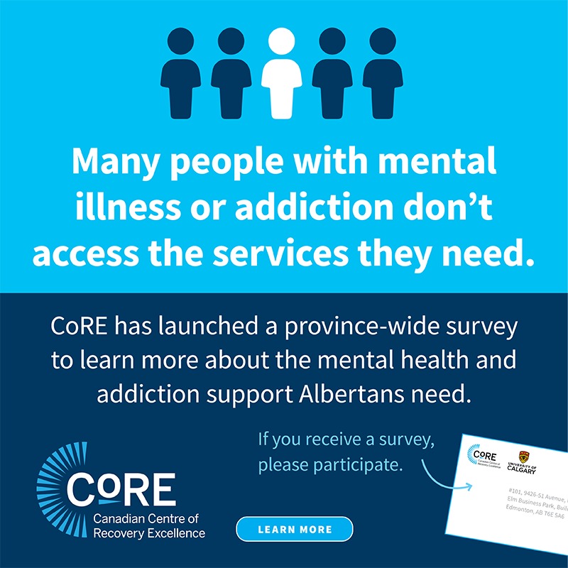 RecovExcel's tweet photo. This is why CoRE has launched a province-wide survey, so we can learn more about what Albertans really need.

Learn More.

If you receive a survey, please participate.