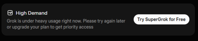 TCNOco's tweet photo. I hope AI companies like X realize that if people are paying and unable to use something - they're not going to stick around long.

Imagine if you had Netflix lock you out once in a while because of "High demand". https://t.co/DLgBXxrasL