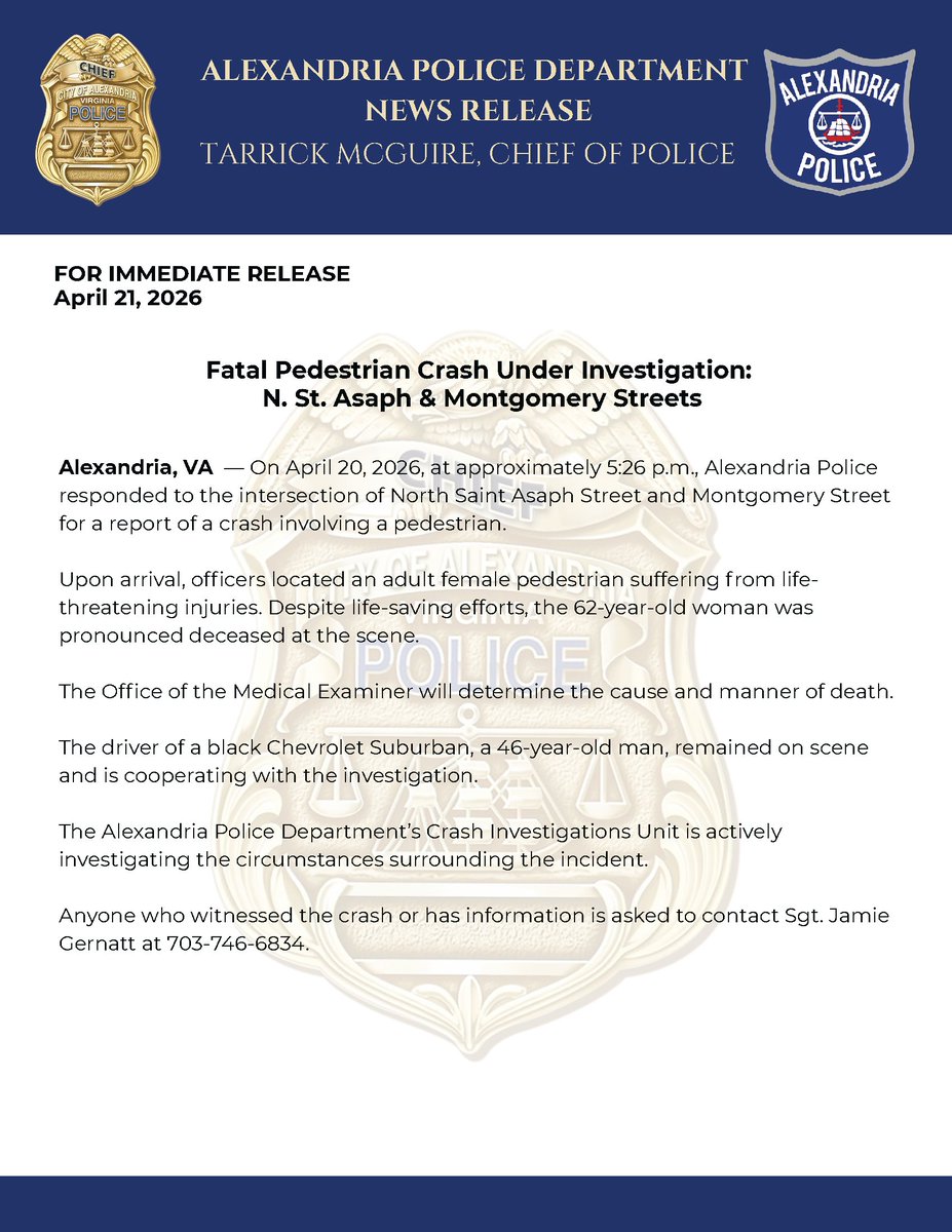 AlexandriaVAPD's tweet photo. APD investigating fatal pedestrian crash (4/20, ~5:26 p.m.) at N. St. Asaph & Montgomery.
Driver remained on scene.
Info: 703-746-6834
#OneAPD #OneAlexandria https://t.co/eXUbU4DfxZ